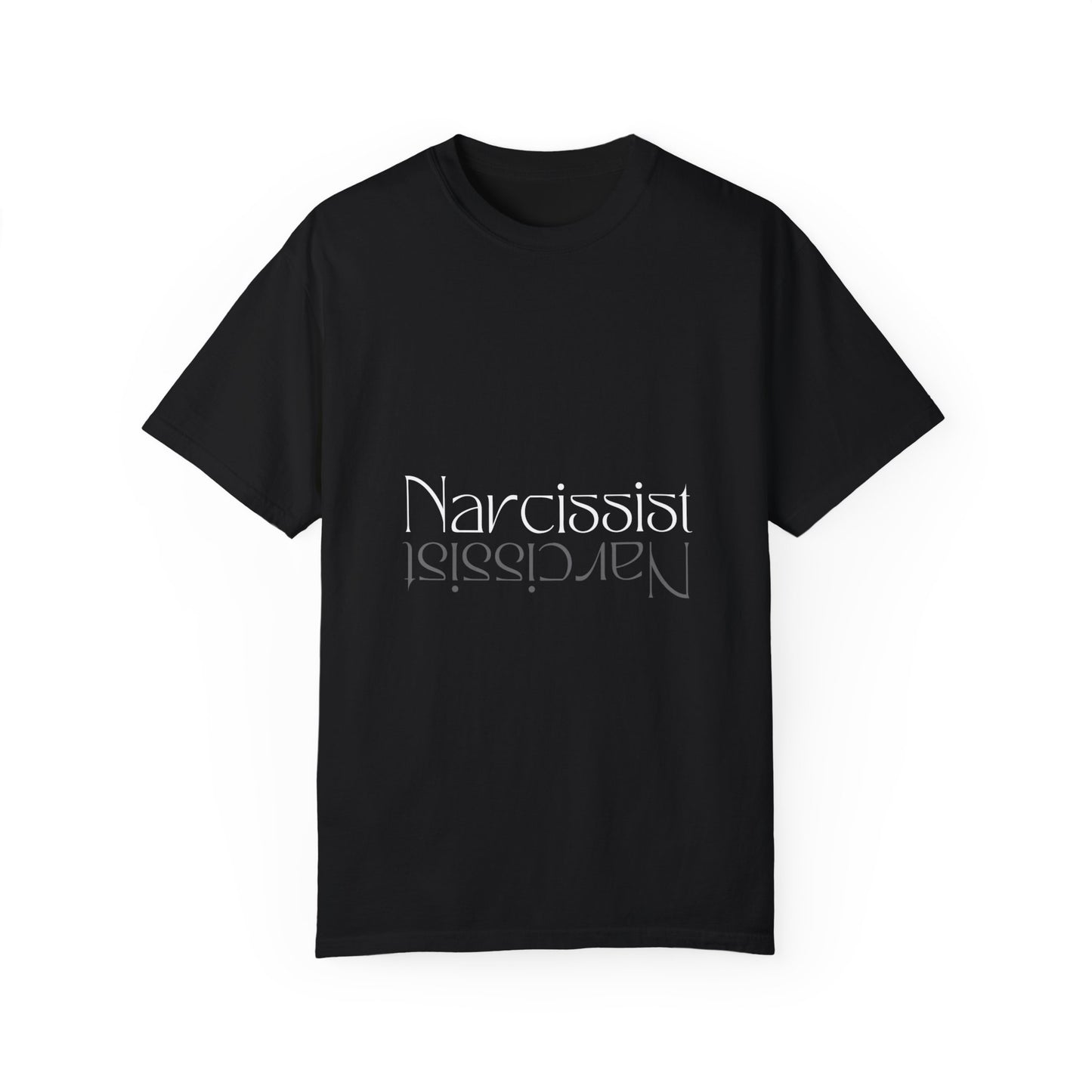 Narcissist Unisex Garment-Dyed T-shirt